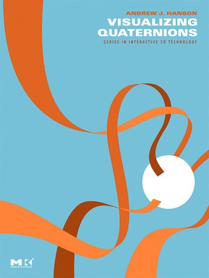 cover image of Visualizing Quaternions